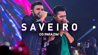 Download lagu Os Parazim - Saveiro mp3