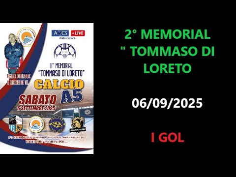 2° MEMORIAL "TOMMASO DI LORETO"