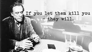 15 Amazing Epic Quotes from Life ★ Charles Bukowski