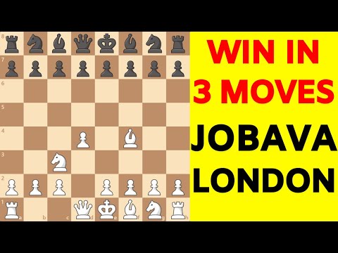 WIN IN 3 MOVES: The Jobava London System