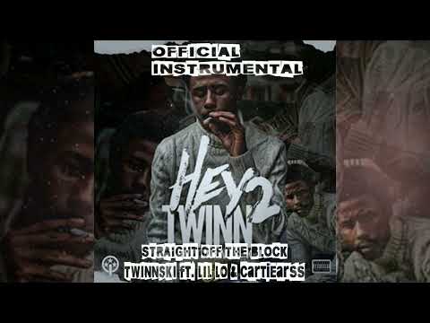 TWINNSKI - Straight off the block (feat. LIL LO & Cartiearss) (INSTRUMENTAL)