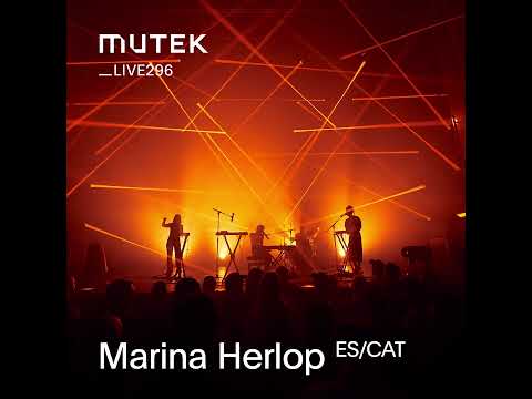 MUTEKLIVE296 - Marina Herlop