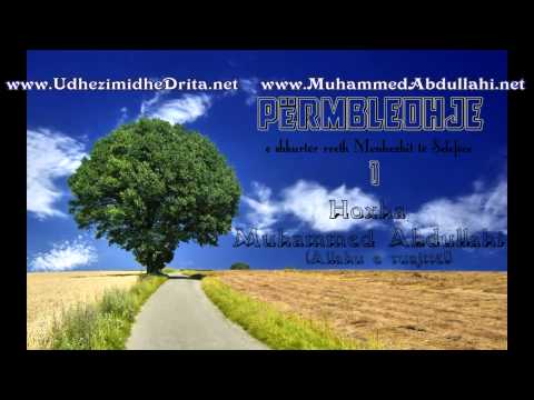 Muhammed Abdullahi - 01 Permbledhje e shkurter rreth Menhexhit te Selefeve