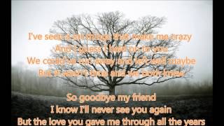 Linda Ronstadt ❤ Goodbye My Friend ~ Lyrics