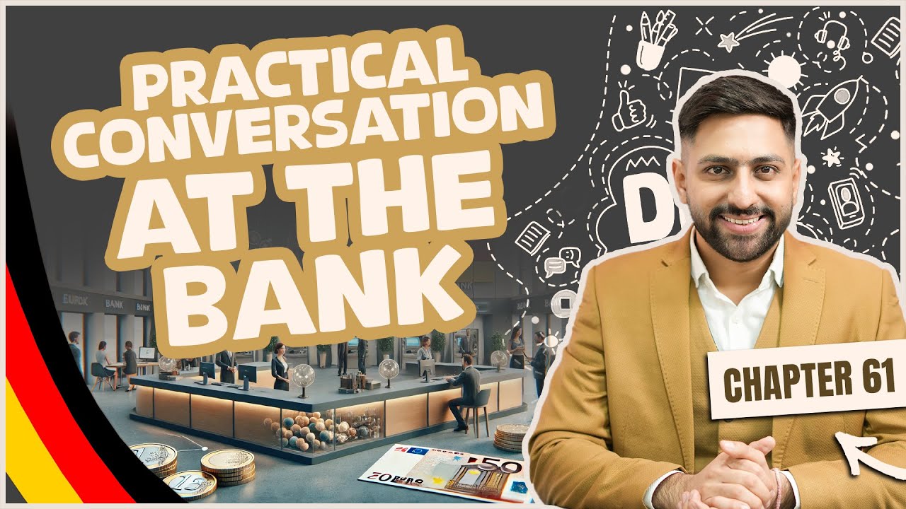 Chapter 61: Practical Conversation: At the Bank | Learn German A1 Series 2025–100/100 Goethe A1 Exam