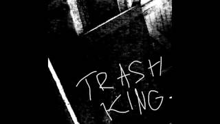 Mike Musst - Trash King