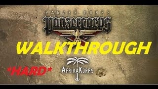 Panzer Corps: Afrika Korps  #4 walkthrough "Tobruk" (I)