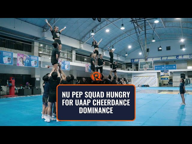 WATCH: NU Pep Squad hungry for UAAP cheerdance dominance