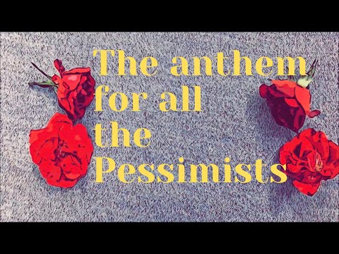 Poison in the glass | An ode to the Pessimists| Twaisbon | Most Pessimistic song- lyrical |Original|