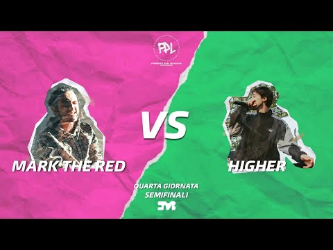 Higher vs Mark the Red - FPL ( Quarta giornata ) - Semifinale
