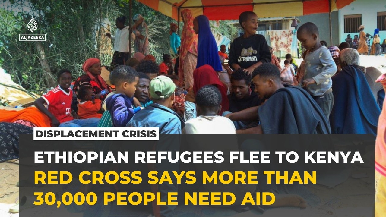 Tens of thousands flee Ethiopia's Oromia-Somali clashes into Kenya