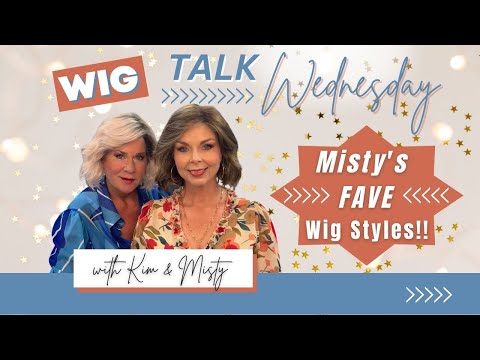 Wig Talk! Misty's Birthday Faves!  Styles from 7 Top Quality Wig Companies!