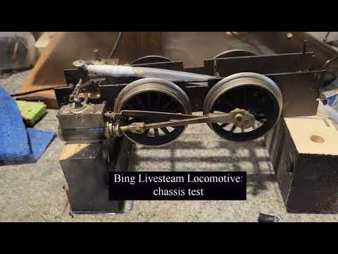 Bing Live Steam Locomotive: Chassis Steam Test