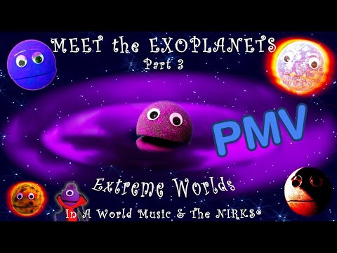 Meet the ExoPlanets Part 3 (PMV) (Original by InAWorldMusic)
