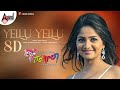 Yellu Yellu 8D Song Dil Rangeela Ganesh Rachita Ram AJ 8D Sound By Jaggi