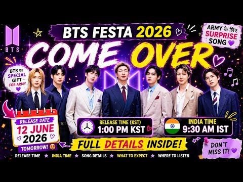 BTS COME OVER Release Time & Full Details FESTA 2026 Surprise Song 💜 #BTS #COMEOVER #BTSFesta2026 
