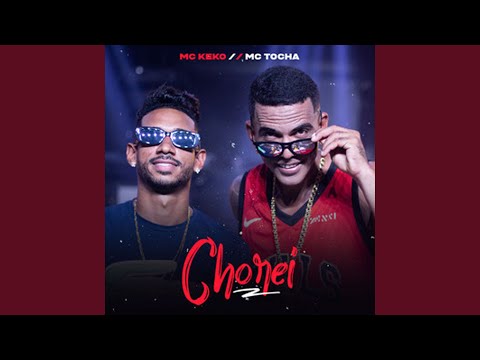 Chorei (feat. Mc Tocha)