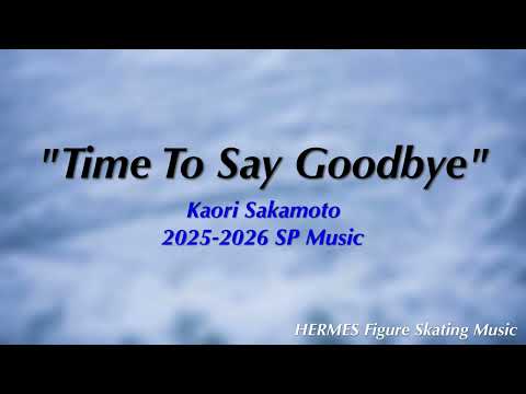 Kaori Sakamoto 2025-2026 SP Music