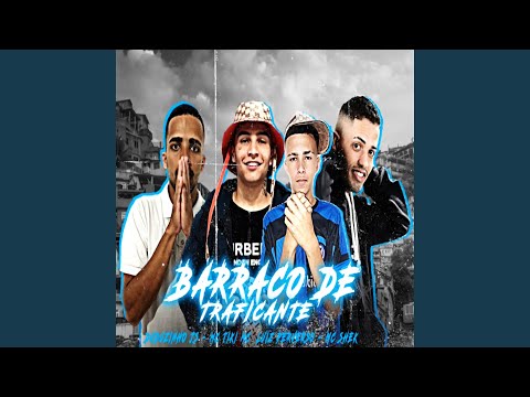 Barraco de Traficante (feat. DUDUZINHO JS, LUIZ PERVERSO & MC TIKI)