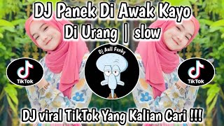 Download lagu DJ PANEK DI AWAK KAYO DI URANG | LAGU MINANG | DJ VIRAL TIKTOK TERBARU YANG KALIAN CARI ‼️ mp3