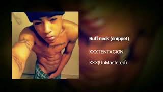 xxxtentacion - ruff neck (2014)