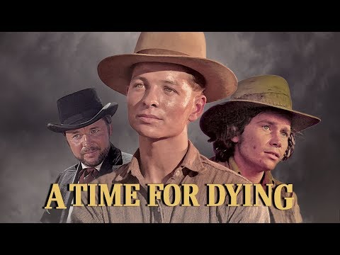 A TIME FOR DYING Trailer
