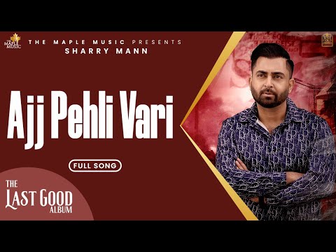 Aj Pehli Vaari (Full Audio) — watch video