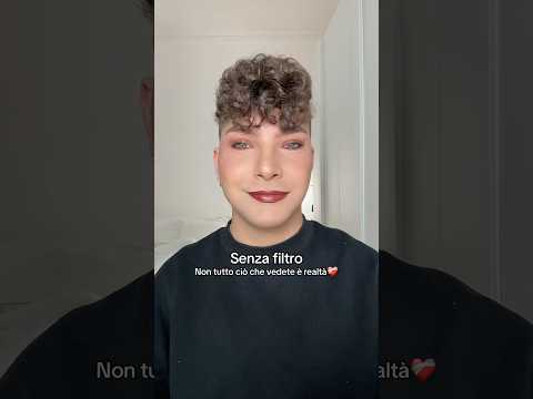 MAKEUP SENZA FILTRI