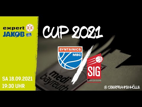 EXPERT JAKOB CUP 2021 - SYNTAINICS MBC vs. SIG Strasbourg