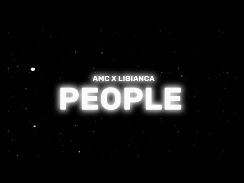 PEOPLE | AMC | LIBIANCA | OFFICIAL AUDIO