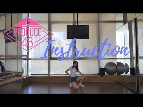 [PRODUCE 48] Jax Jones ♬Instruction Dance Cover