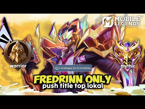 Namatin Mobile Legends tapi Fredrinn Only