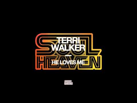 Terri Walker 'He Loves Me'