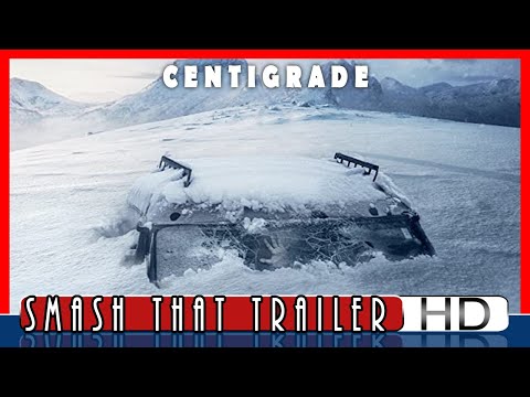 CENTIGRADE Official Trailer (2020) Thriller Movie