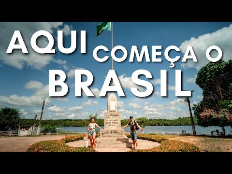 OIAPOQUE | Here begins BRAZIL | Vlog AMAPÁ EP.03