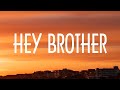 [1 HOUR] HEY BROTHER - AVICII 1 HOUR LOOP