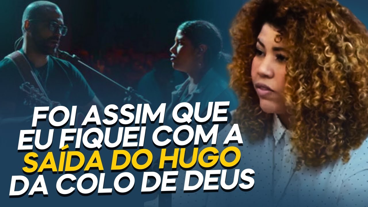 A SAÍDA DO HUGO DA COLO DE DEUS | VINNI E MAYARA