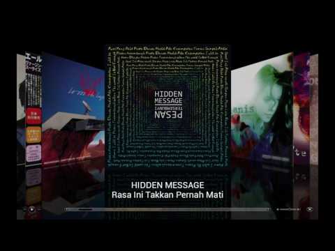Hidden Message - Rasa Ini Takkan Pernah Mati (Music Only)