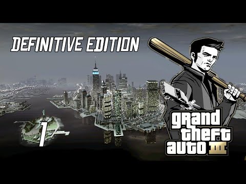 GTA 3 Definitive Edition Gameplay Part 1 No Commentary