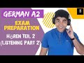 German A2 Listening Exam Part 2 I Goethe Zertifikat Hören Teil 2