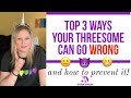 Top 3 ways your thr*esome with a unicorn can go wrong 😑 and how to fix it!