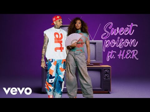 Chris Brown ft. H.E.R - Sweet poison
