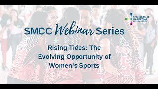 March 23, 2022 Webinar – Rising Tides: The Evolving Opportunity of Women’s Sports