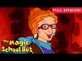For Lunch | Full Episode | The Magic School Bus | Scholastic Classic