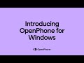 Introducing OpenPhone for Windows - OpenPhone Demo