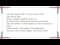 Craig Morgan - Nothin' Goin' Wrong Around Here Lyrics