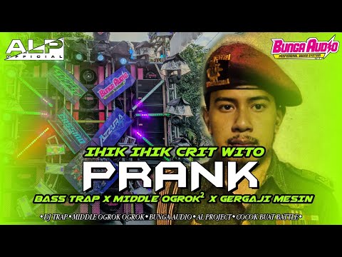 DJ PRANK IHIK IHIK MIDDLE OGROK OGROK GERGAJI MESIN X BASS TRAP  VIRAL 2025