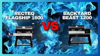 Recteq Flagship 1600 vs Backyard Beast 1200 Review - Which Is Best For You?