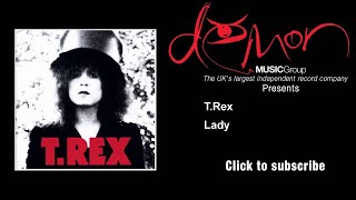 T.Rex - Lady