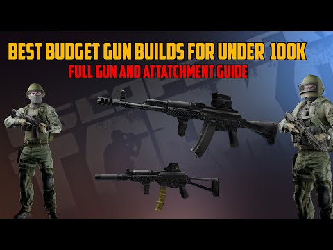 BUDGET GUN BUILDS FOR BEGINNER AND INTERMEDIATE PLAYERS- Under 100k Gun builds plus upgrade routes